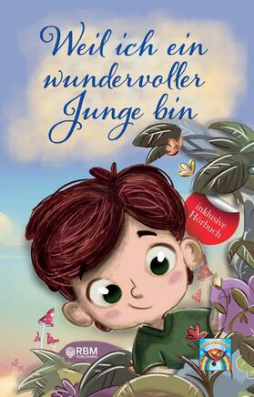 Papagei / Publishing |  Weil ich ein wundervoller Junge bin | Buch |  Sack Fachmedien