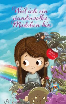 Papagei / Publishing |  Weil ich ein wundervolles Mädchen bin | Buch |  Sack Fachmedien