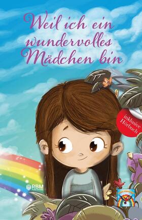 Papagei / Publishing |  Weil ich ein wundervolles Mädchen bin | Buch |  Sack Fachmedien