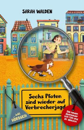 Walden / Publishing |  Sechs Pfoten sind wieder auf Verbrecherjagd | Buch |  Sack Fachmedien