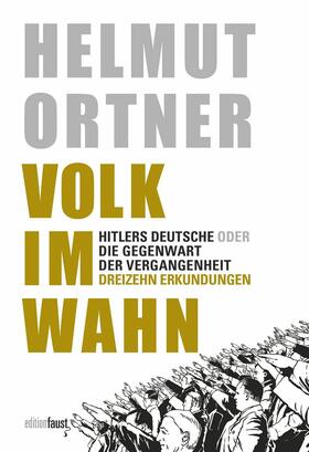Ortner | Volk im Wahn | E-Book | sack.de
