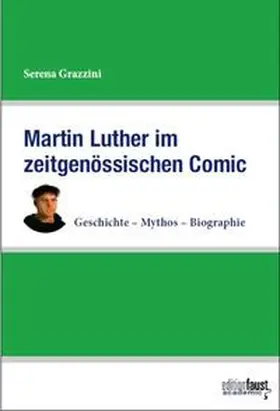 Grazzini |  Martin Luther im zeitgenössischen Comic | Buch |  Sack Fachmedien