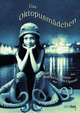 Schuster |  Das Oktopusmädchen | eBook | Sack Fachmedien
