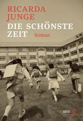 Junge |  Die schönste Zeit | Buch |  Sack Fachmedien