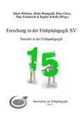 Weltzien / Wadepohl / Cloos |  Forschung in der Frühpädagogik XV | Buch |  Sack Fachmedien