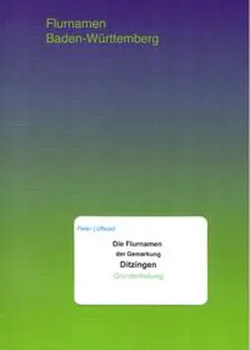 Löffelad |  Die Flurnamen der Gemarkung Ditzingen | Buch |  Sack Fachmedien