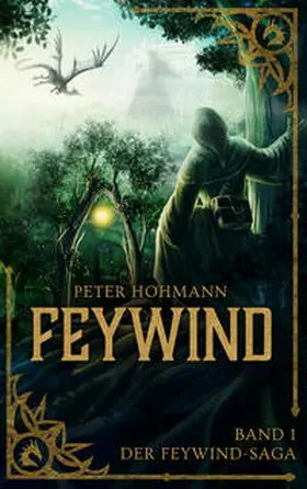 Hohmann |  Feywind (Band 1 der Feywind-Saga) | Buch |  Sack Fachmedien