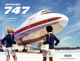 Spaeth / Thomas / Delius |  BOEING 747 | Buch |  Sack Fachmedien