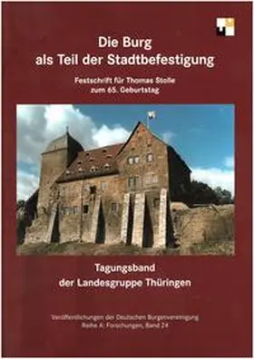 Gölitz / Kirchschlager |  Die Burg als Teil der Stadtbefestigung | Buch |  Sack Fachmedien