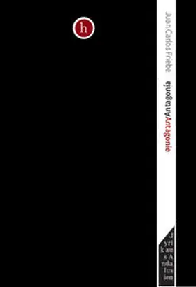 Friebe |  Antagonie. Naturgeschichte eines Herzens | Buch |  Sack Fachmedien