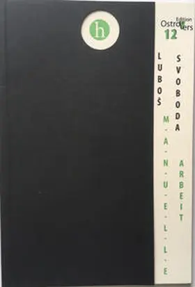 Svoboda |  M-a-n-u-e-l-l-e Arbeit | Buch |  Sack Fachmedien