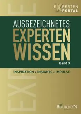 Expertenportal / Baitinger / Arndt | Ausgezeichnetes Expertenwissen | Buch | 978-3-949869-65-5 | sack.de