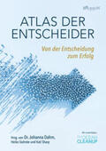 Becker / Dahm / Dümmel |  Atlas der Entscheider | Buch |  Sack Fachmedien