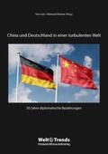 Lian / Krämer / Adolphi |  China und Deutschland in einer turbulenten Welt | Buch |  Sack Fachmedien