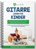 Schulz / emusika Verlag |  Gitarre lernen für Kinder - Das neue Gitarrenbuch für Anfänger | Buch |  Sack Fachmedien