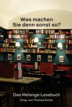 Eicher |  Was machen Sie denn sonst so? | Buch |  Sack Fachmedien