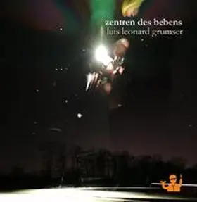 Grumser |  Zentren des Bebens | Buch |  Sack Fachmedien