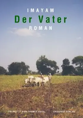 Imayam |  Der Vater | Buch |  Sack Fachmedien