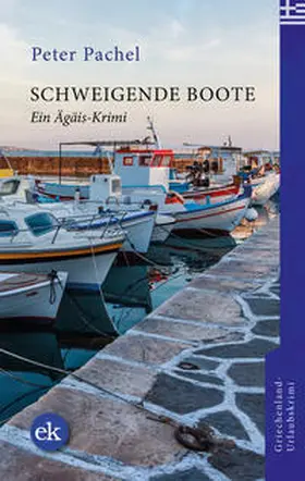Pachel | Schweigende Boote | Buch | 978-3-949961-03-8 | www.sack.de