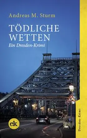 Sturm |  Tödliche Wetten | Buch |  Sack Fachmedien