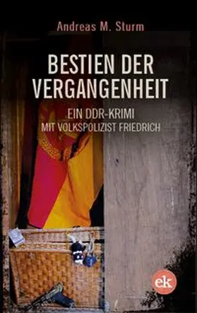 Sturm |  Bestien der Vergangenheit | Buch |  Sack Fachmedien