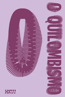 Casimir / Costina? / Lenablou |  O Quilombismo | Buch |  Sack Fachmedien