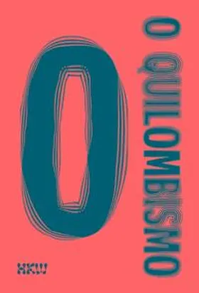 Otieno Sumba / Costinas / Guevara |  O Quilombismo Album | Buch |  Sack Fachmedien