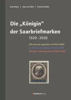 Braun / Klein / Scheller |  Die "Königin" der Saarbriefmarken | Buch |  Sack Fachmedien