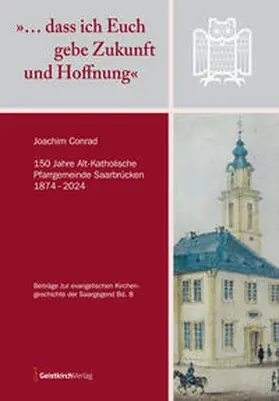 Conrad |  »… dass ich Euch gebe Zukunft und Hoffnung« | Buch |  Sack Fachmedien