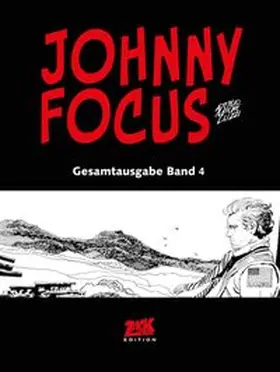 Micheluzzi |  Johnny Focus Gesamtausgabe Band 4 | Buch |  Sack Fachmedien