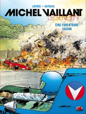 Lapière / Dutreuil |  Michel Vaillant Legenden 3 | Buch |  Sack Fachmedien