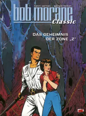 Forton / Vernes |  Bob Morane Classic Bd. 7 | Buch |  Sack Fachmedien