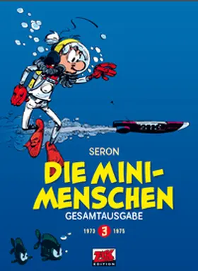 Seron |  Die Minimenschen Gesamtausgabe 3 | Buch |  Sack Fachmedien