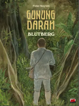 Nuyten |  Gunung Darah | Buch |  Sack Fachmedien