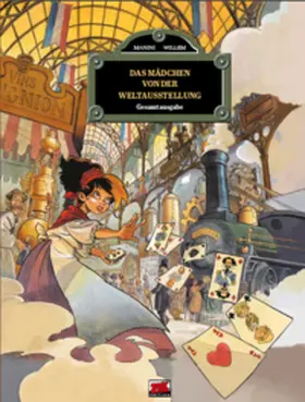 Manini / Willem |  Das Mädchen von der Weltausstellung Gesamtausgabe | Buch |  Sack Fachmedien