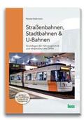 Backmann |  Straßenbahnen, Stadtbahnen & U-Bahnen | Buch |  Sack Fachmedien