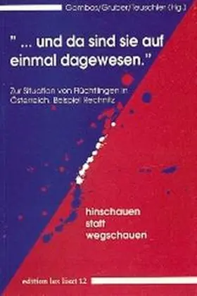 Gruber / Teuschler / Gombos |  ... und da sind sie auf einmal dagewesen | Buch |  Sack Fachmedien