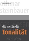 Steinbauer / Friesinger / Neumann |  Das Wesen der Tonalität | Buch |  Sack Fachmedien
