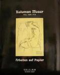 Allerstorfer |  Koloman Moser, Wien 1868-1918 | Buch |  Sack Fachmedien