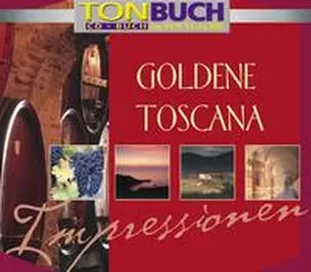 ACAMA / Prager |  Goldene Toscana Impressionen. Tonbuch | Sonstiges |  Sack Fachmedien
