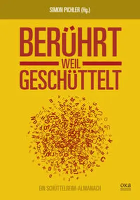 Pichler |  Berührt, weil geschüttelt | Buch |  Sack Fachmedien