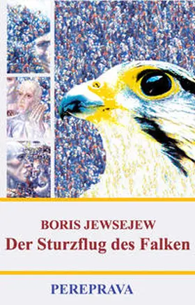 Jewsejew |  Der Sturzflug des Falken | Buch |  Sack Fachmedien