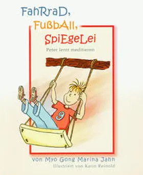 Jahn |  Fahrrad, Fussball, Spiegelei | Buch |  Sack Fachmedien
