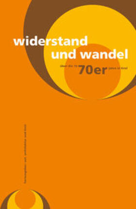 aut. architektur und tirol / Ritter / Wedekind | Widerstand und Wandel | Buch | 978-3-9502621-7-9 | sack.de