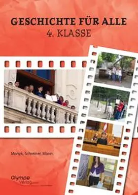 Monyk / Schreiner / Mann |  Geschichte für alle 4 | Buch |  Sack Fachmedien