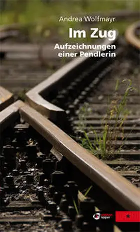 Wolfmayr |  Im Zug. | Buch |  Sack Fachmedien