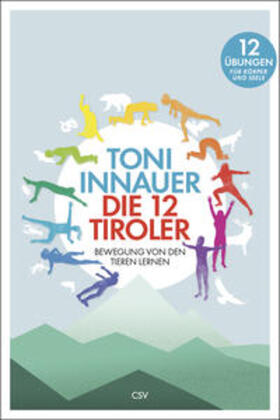 Innauer | Die 12 Tiroler | Buch | 978-3-9502868-9-2 | sack.de