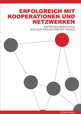Experts Group Kooperation und Netzwerke |  Erfolgreich mit Kooperationen und Netzwerken | Buch |  Sack Fachmedien