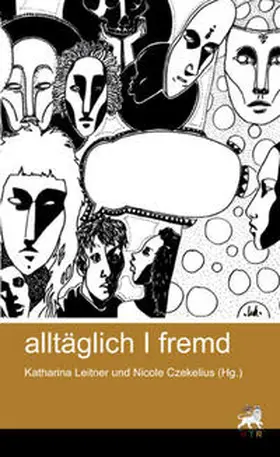 Leitner / Czekelius |  alltäglich /fremd | Buch |  Sack Fachmedien