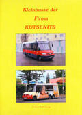 Ortner / Straka / Railway-Media-Group |  Kleinbusse der Firma Kutsenits | Buch |  Sack Fachmedien